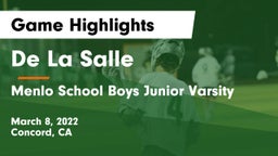 De La Salle  vs Menlo School Boys Junior Varsity Game Highlights - March 8, 2022