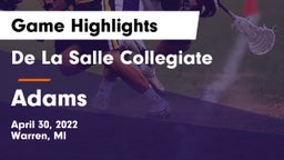De La Salle Collegiate vs Adams  Game Highlights - April 30, 2022