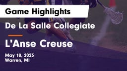 De La Salle Collegiate vs L'Anse Creuse  Game Highlights - May 18, 2023