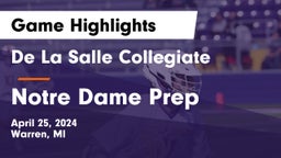 De La Salle Collegiate vs Notre Dame Prep  Game Highlights - April 25, 2024