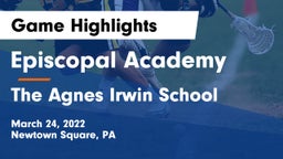 Episcopal Academy vs The Agnes Irwin School Game Highlights - March 24, 2022