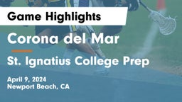 Corona del Mar  vs St. Ignatius College Prep Game Highlights - April 9, 2024