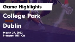College Park  vs Dublin  Game Highlights - March 29, 2022