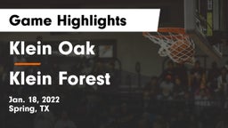 Klein Oak  vs Klein Forest  Game Highlights - Jan. 18, 2022