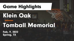 Klein Oak  vs Tomball Memorial  Game Highlights - Feb. 9, 2022