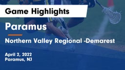Paramus  vs Northern Valley Regional -Demarest Game Highlights - April 2, 2022