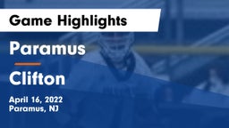 Paramus  vs Clifton  Game Highlights - April 16, 2022