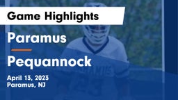 Paramus  vs Pequannock  Game Highlights - April 13, 2023