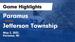 Paramus  vs Jefferson Township  Game Highlights - May 2, 2023