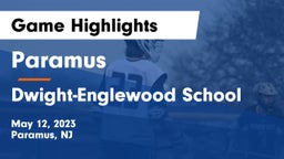 Paramus  vs Dwight-Englewood School Game Highlights - May 12, 2023