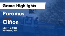 Paramus  vs Clifton  Game Highlights - May 16, 2023