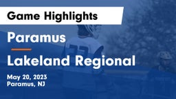 Paramus  vs Lakeland Regional  Game Highlights - May 20, 2023