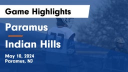 Paramus  vs Indian Hills  Game Highlights - May 10, 2024