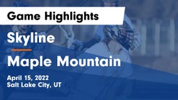 Skyline  vs Maple Mountain Game Highlights - April 15, 2022