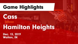 Cass  vs Hamilton Heights  Game Highlights - Dec. 13, 2019
