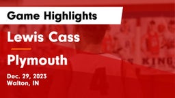 Lewis Cass  vs Plymouth  Game Highlights - Dec. 29, 2023