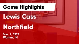 Lewis Cass  vs Northfield  Game Highlights - Jan. 5, 2024