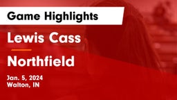 Lewis Cass  vs Northfield  Game Highlights - Jan. 5, 2024