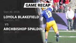 Recap: Loyola Blakefield  vs. Archbishop Spalding  2016