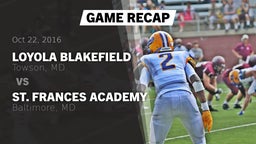 Recap: Loyola Blakefield  vs. St. Frances Academy  2016