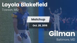 Matchup: Loyola Blakefield vs. Gilman  2016