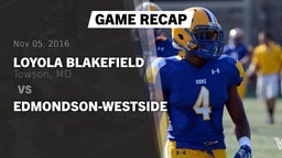 Recap: Loyola Blakefield  vs. Edmondson-Westside 2016