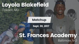 Matchup: Loyola Blakefield vs. St. Frances Academy  2017