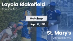Matchup: Loyola Blakefield vs. St. Mary's  2018
