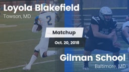 Matchup: Loyola Blakefield vs. Gilman School 2018