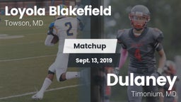 Matchup: Loyola Blakefield vs. Dulaney  2019