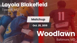 Matchup: Loyola Blakefield vs. Woodlawn  2019
