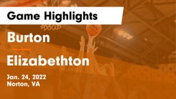 Burton  vs Elizabethton  Game Highlights - Jan. 24, 2022