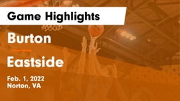 Burton  vs Eastside  Game Highlights - Feb. 1, 2022