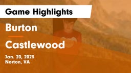 Burton  vs Castlewood  Game Highlights - Jan. 20, 2023