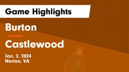 Burton  vs Castlewood  Game Highlights - Jan. 2, 2024