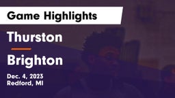 Thurston  vs Brighton  Game Highlights - Dec. 4, 2023