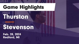 Thurston  vs Stevenson  Game Highlights - Feb. 28, 2024