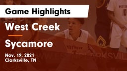 West Creek  vs Sycamore  Game Highlights - Nov. 19, 2021