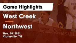 West Creek  vs Northwest  Game Highlights - Nov. 20, 2021
