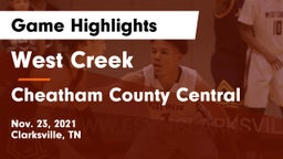 West Creek  vs Cheatham County Central  Game Highlights - Nov. 23, 2021