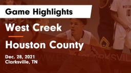 West Creek  vs Houston County  Game Highlights - Dec. 28, 2021