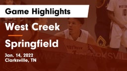 West Creek  vs Springfield  Game Highlights - Jan. 14, 2022