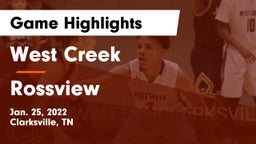 West Creek  vs Rossview  Game Highlights - Jan. 25, 2022
