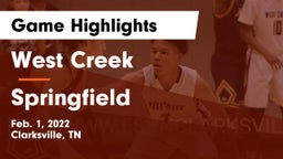 West Creek  vs Springfield  Game Highlights - Feb. 1, 2022