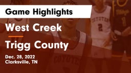 West Creek  vs Trigg County  Game Highlights - Dec. 28, 2022