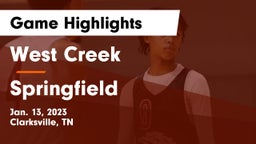 West Creek  vs Springfield  Game Highlights - Jan. 13, 2023