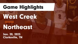 West Creek  vs Northeast  Game Highlights - Jan. 20, 2023