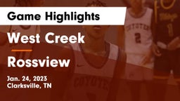 West Creek  vs Rossview  Game Highlights - Jan. 24, 2023