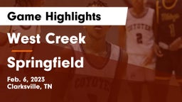 West Creek  vs Springfield  Game Highlights - Feb. 6, 2023