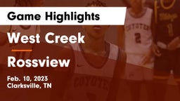 West Creek  vs Rossview  Game Highlights - Feb. 10, 2023